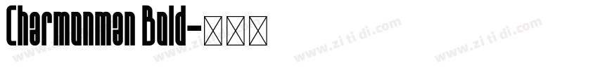 Charmonman Bold字体转换